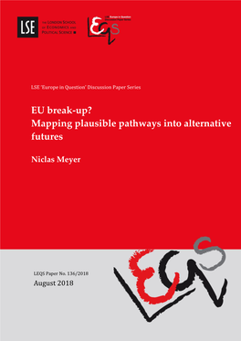 EU Break-Up? Mapping Plausible Pathways Into Alternative Futures