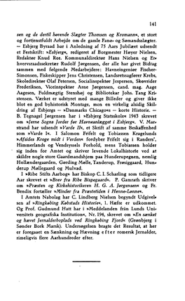 Og De Dertil Hørende Slægter Thomsen Og Kromann«, Et Stort Og Fortjenstfuldt Arbejde Om De Gamle Fanøs Og Sømandsslægter