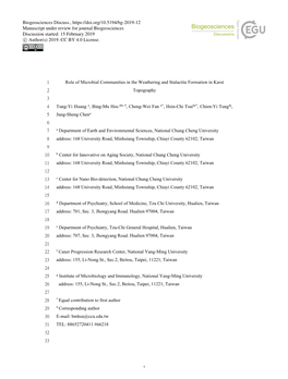 Role of Microbial Communities in the Weathering and Stalactite Formation in Karst 1 Topography 2 3 Tung-Yi Huang A, Bing-Mu