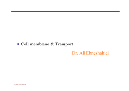 Cell Membrane & Transport Dr