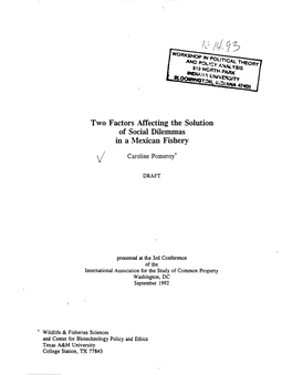 Two Factors Affecting the Solution of Social Dilemmas in a Mexican Fishery