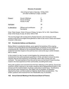 Diocese of Leicester Acts of Synod Held on Saturday, 18 May 2019 at 9.30Am at Bishop's Lodge, Leicester Present : House Of