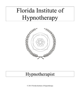 The Florida Institute of Hypnotherapy – Regression Therapy Protocol