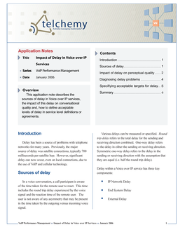 Impact of Delay in Voice Over IP Services January 2006 1 Telchemy Application Notes