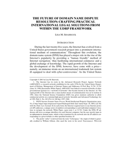 The Future of Domain Name Dispute Resolution: Crafting Practical International Legal Solutions from Within the Udrp Framework