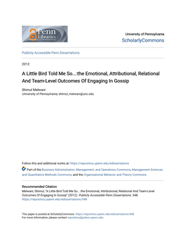 A Little Bird Told Me So...:The Emotional, Attributional, Relational and Team-Level Outcomes of Engaging in Gossip