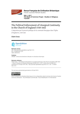 Revue Française De Civilisation Britannique, XXII-1 | 2017 the Political Enforcement of Liturgical Continuity in the Church of England 1