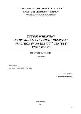 The Polychronion in the Romanian Music of Byzantine Tradition from the Xvi Century Until Today