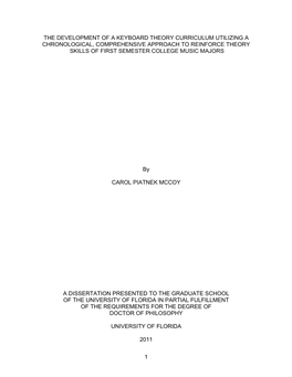 The Development of a Keyboard Theory Curriculum Utilizing a Chronological, Comprehensive Approach to Reinforce Theory Skills of First Semester College Music Majors