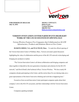 Verizon Innovation Center Participants Highlight Work of the Lte Ecosystem on Opening Day