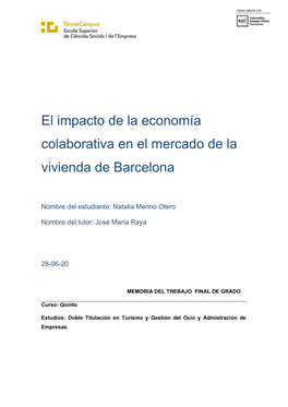 El Impacto De La Economía Colaborativa En El Mercado De La Vivienda De Barcelona