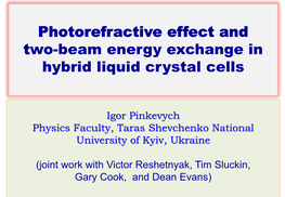 Photorefractive Effect and Two-Beam Energy Exchange in Hybrid Liquid Crystal Cells