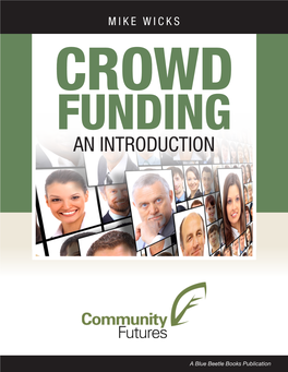 Crowd Funding an Introduction