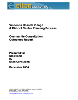 Vincentia Coastal Village & District Centre Planning Process Community Consultation Outcomes Report