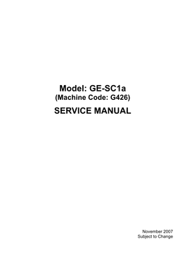Service Manual: Gemini-Sc1a, GE-Sc1a (G426), IS800C