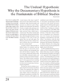 Why the Documentary Hypothesis Is the Frankenstein of Biblical Studies Duane Garrett