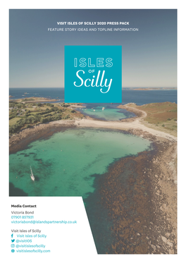 Visit Isles of Scilly 2020 Press Pack Feature Story Ideas and Topline Information