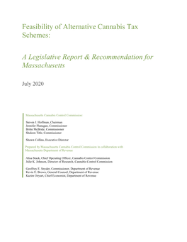 Feasibility of Alternative Cannabis Tax Schemes