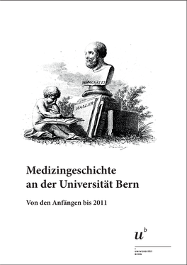 Medizingeschichte an Der Universität Bern