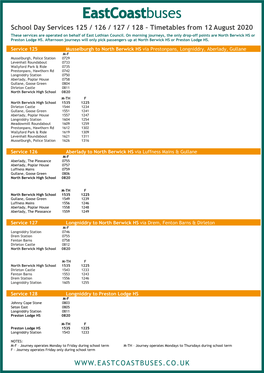 Timetables from 12 August 2020 These Services Are Operated on Behalf of East Lothian Council