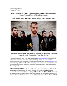 THE CONTORTIONIST: Episode One of New In-Studio Video Blog Series Featured Now at Metalinjection.Net New Album Set to Hit Stores