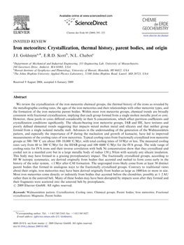 Iron Meteorites Crystallization, Thermal History, Parent Bodies, and Origin