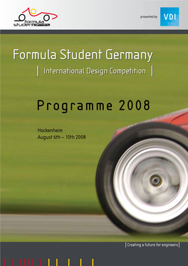 Formula Student Germany Programme 2008 Programme 2008