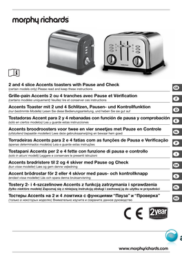 2 and 4 Slice Accents Toasters with Pause and Check