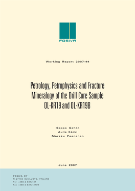 Petrology, Petrophysics and Fracture Mineralogy of the Drill Core Sample OL-KR19 and OL-KR19B