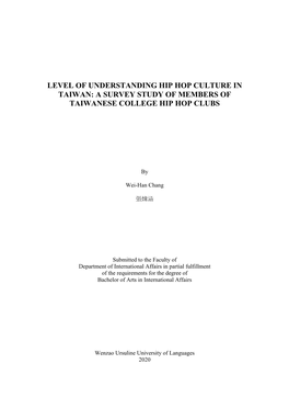 Level of Understanding Hip Hop Culture in Taiwan: a Survey Study of Members of Taiwanese College Hip Hop Clubs