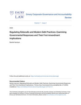 Regulating Robocalls and Modern Debt Practices--Examining Governmental Responses and Their First Amendment Implications