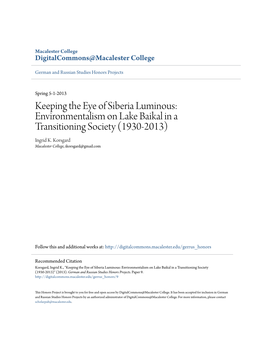 Keeping the Eye of Siberia Luminous: Environmentalism on Lake Baikal in a Transitioning Society (1930-2013) Ingrid K