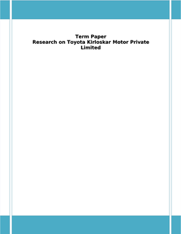 Term Paper Research on Toyota Kirloskar Motor Private Limited