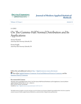 On the Gamma-Half Normal Distribution and Its Applications