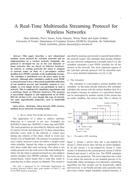 A Real-Time Multimedia Streaming Protocol for Wireless Networks Hans Scholten, Pierre Jansen, Ferdy Hanssen, Wietse Mank and Arjan Zwikker