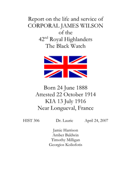 CORPORAL JAMES WILSON of the 42Nd Royal Highlanders the Black Watch