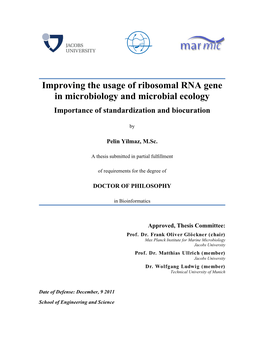 Improving the Usage of Ribosomal RNA Gene in Microbiology and Microbial Ecology Importance of Standardization and Biocuration