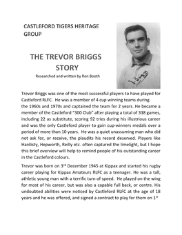 THE TREVOR BRIGGS STORY Researched and Written by Ron Booth