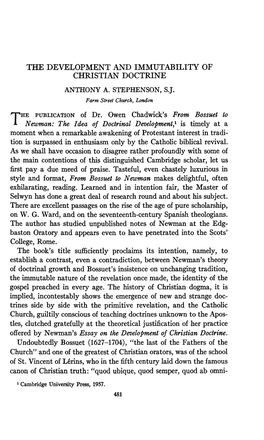 THE DEVELOPMENT and IMMUTABILITY of CHRISTIAN DOCTRINE ANTHONY A. STEPHENSON, S J. the PUBLICATION of Dr. Owen Chadwick's from B