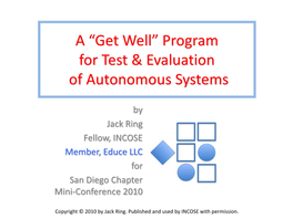 Test & Evaluation of Autonomous Systems A