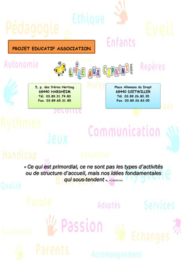 Ce Qui Est Primordial, Ce Ne Sont Pas Les Types D’Activités Ou De Structure D’Accueil, Mais Nos Idées Fondamentales