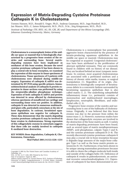 Expression of Matrix-Degrading Cysteine Proteinase Cathepsin K in Cholesteatoma Torsten Hansen, M.D., Ronald E