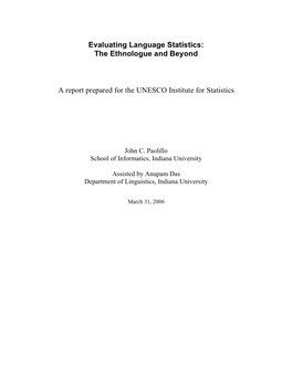 Evaluating Language Statistics: the Ethnologue and Beyond a Report Prepared for the UNESCO Institute for Statistics