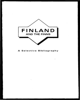Finland and the Finns : a Selective Bibliography