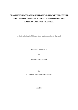 Quantifying Degraded Subtropical Thicket Structure and Composition: a Multi-Scale Approach in the Eastern Cape, South Africa