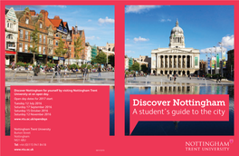 Discover Nottingham for Yourself by Visiting Nottingham Trent University at an Open Day