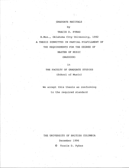 GRADUATE RECITALS B Y TRACIE D. PYBAS B.Mus., Oklahoma City