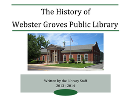 The History of Webster Groves Public Library