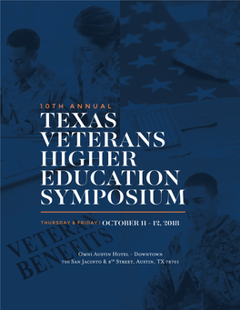 Texas Veterans Higher Education Symposium Thursday & Friday | October 11 - 12, 2018