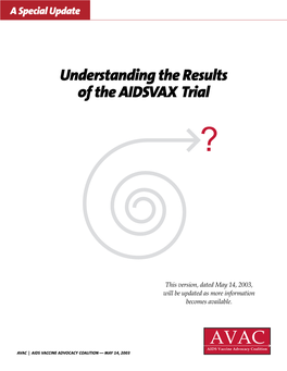 Understanding the Results of the AIDSVAX Trial